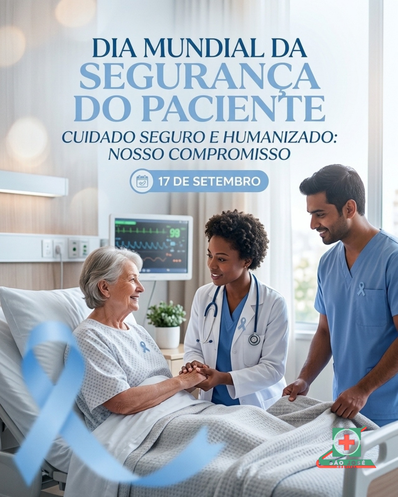 Dia Mundial da Segurança do Paciente: Nosso compromisso diário no Hospital São José!