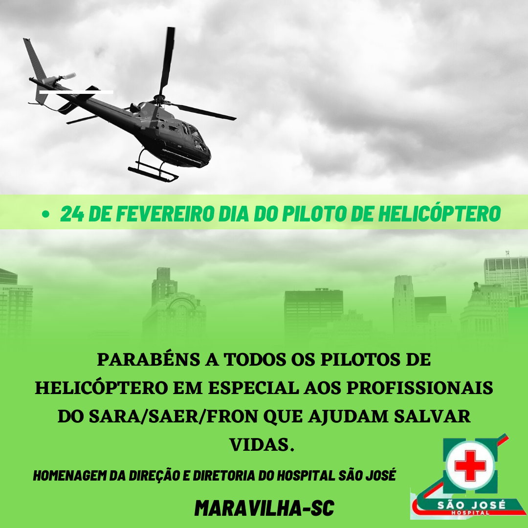 24 de fevereiro dia do piloto de helicóptero